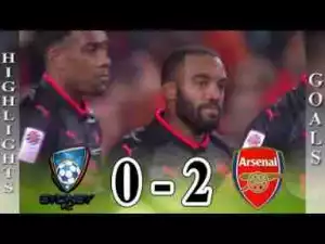Video: Arsenal Vs Sydney FC 2-0 2017 All Goals & Highlights
